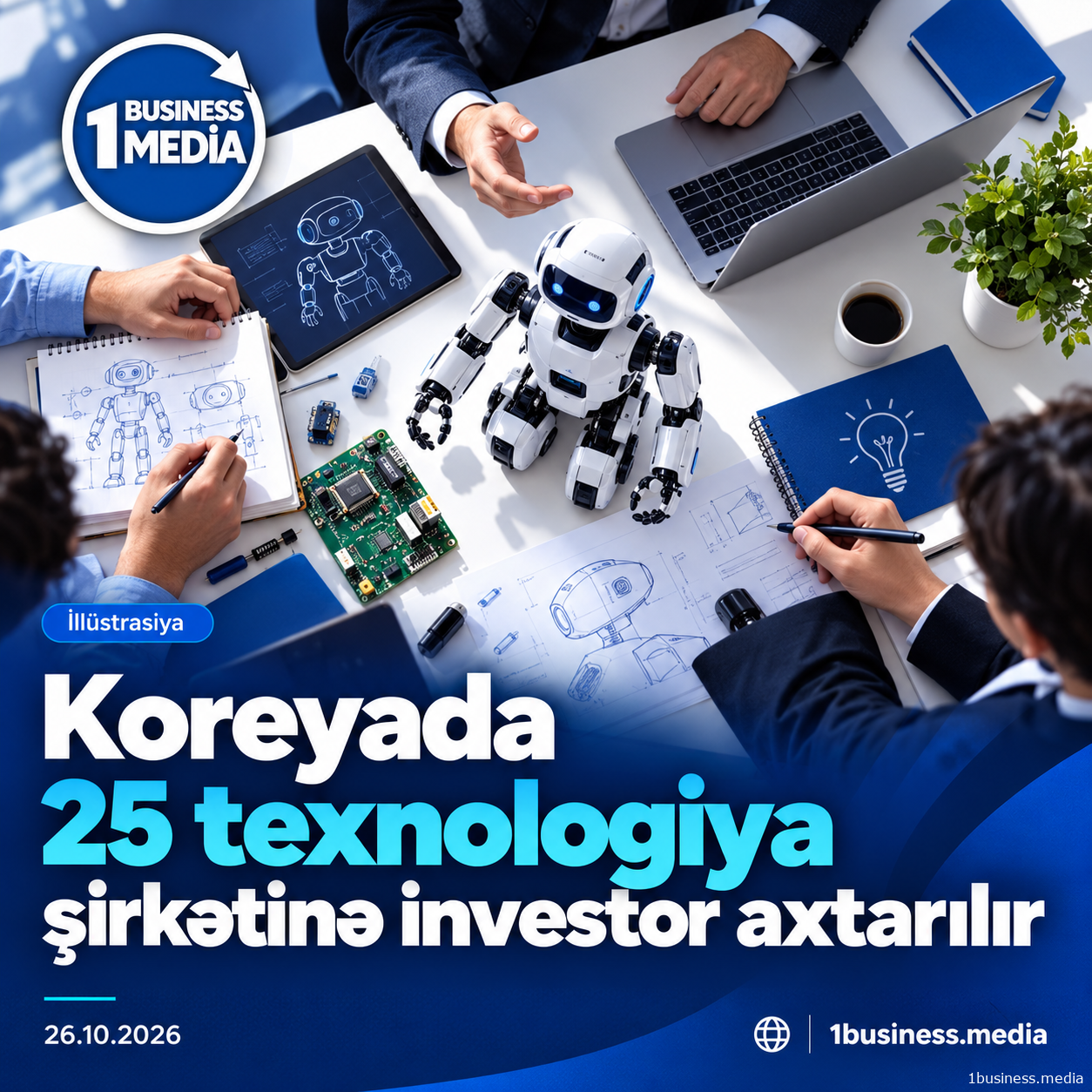 Koreyada 25 texnologiya şirkəti investorlarla əlaqələndiriləcək