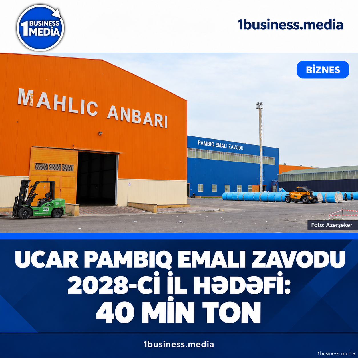 Ucar pambıq emalı zavodunda illik emalın 40 min tona çatdırılması planlaşdırılır