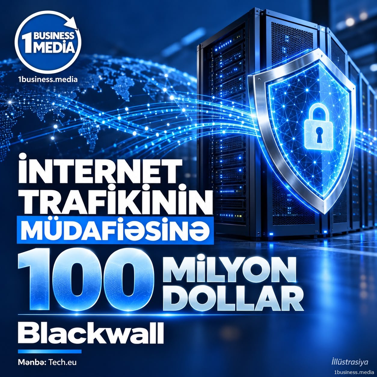 İnternet trafikini qoruyan şirkət 100 milyon dollar toplayıb