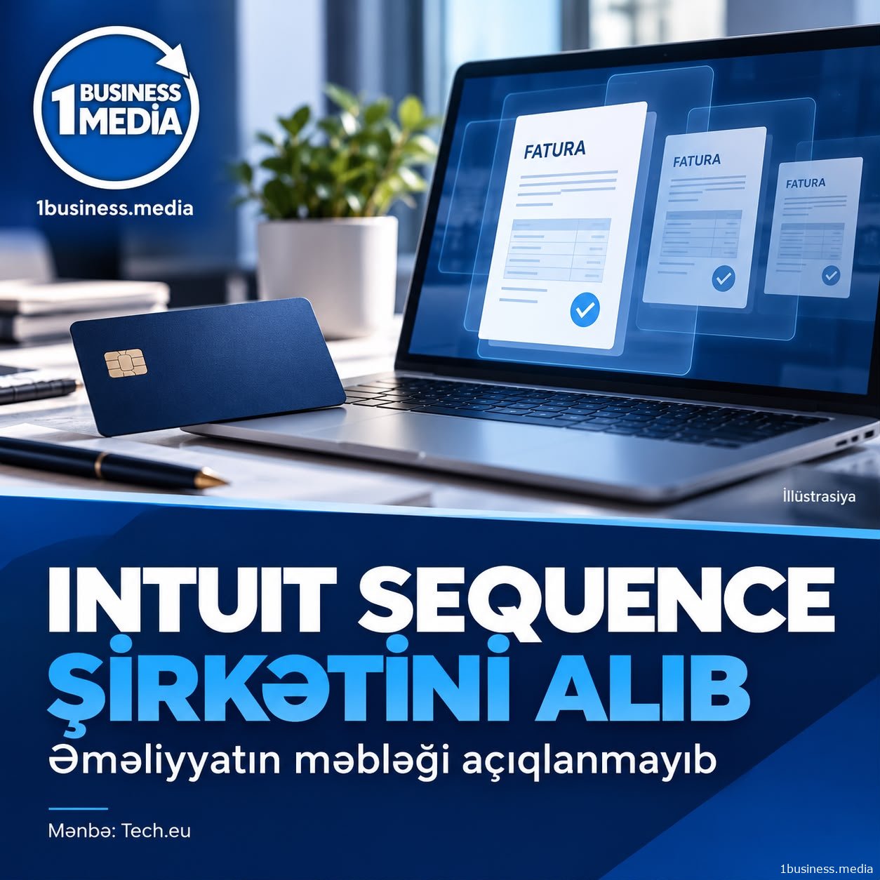 “Intuit” Britaniyanın “Sequence” şirkətini alıb